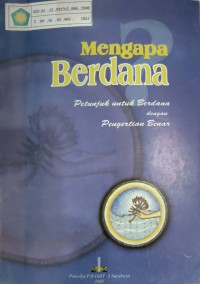 Image of Mengapa berdana : petunjuk untuk berdana dengan pengertian benar